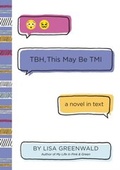 Cover: TBH #2: TBH, This May Be TMI - HarperCollins