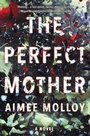 Cover: Perfect Mother - HarperCollins