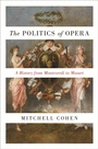 Cover: The Politics of Opera - Princeton University Press
