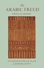 Cover: The Arabic Freud - Princeton University Press