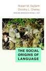 Cover: The Social Origins of Language - Princeton University Press