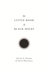 Abbildung von: The Little Book of Black Holes - Princeton University Press