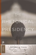 Cover: The Rhetorical Presidency - Princeton University Press