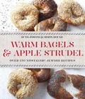 Cover: Warm Bagels - Kyle Books