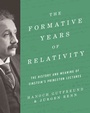 Cover: The Formative Years of Relativity - Princeton University Press