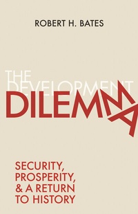 Enlarge image Cover: The Development Dilemma - Princeton University Press