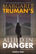 Cover: Margaret Truman's Allied in Danger - Forge Books