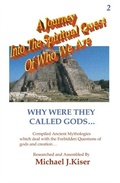 Cover: A Journey Into The Spiritual Quest of Who We Are - Dragoneye Publishing