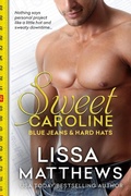 Cover: Sweet Caroline - Blue Jeans and Hard Hats;Entangled: Select Contemporary