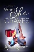 Cover: What She Craves - Cape May Trilogy;Entangled: Scorched