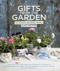 Cover: Gifts from the Garden - Kyle Books