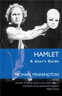 Cover: Hamlet: A User's Guide - Nick Hern Books