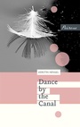 Cover: Dance by the Canal - Peirene Press