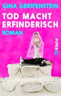 Abbildung von: Tod macht erfinderisch - Piper