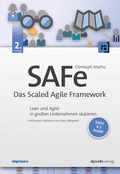 Cover: SAFe - Das Scaled Agile Framework - dpunkt
