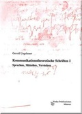 Cover: Kommunikationstheoretische Schriften I - Nodus