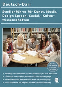 Abbildung von: Interkultura Studienführer für Kunst, Musik, Design, Sprach-, Sozial- und Kulturwissenschaften Deutsch-Dari - Interkultura Verlag - Social Business Verlag
