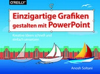 Abbildung von: Einzigartige Grafiken gestalten mit PowerPoint - O'Reilly