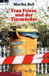 Abbildung von: Frau Friese und der Tiermörder - Kellner Verlag