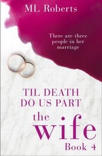 Abbildung von: The Wife - Part Four - HarperCollins