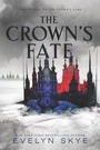 Cover: The Crown's Fate - Balzer and Bray
