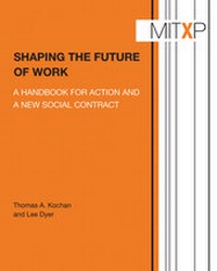 Enlarge image Cover: Shaping the Future of Work - MIT Press