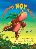 Cover: The Hippo-NOT-amus - Orchard Books (NY)