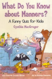 Enlarge image Cover: What Do You Know about Manners? - Running Press Adult