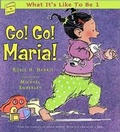 Cover: Go! Go! Maria! - Margaret K. McElderry Books