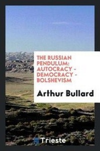 Enlarge image Cover: The Russian Pendulum - Trieste Publishing