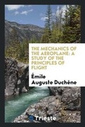 Cover: The Mechanics of the Aeroplane - Trieste Publishing