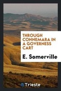 Cover: Through Connemara in a Governess Cart - Trieste Publishing
