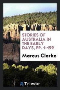 Abbildung von: Stories of Australia in the Early Days - Trieste Publishing