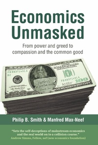 Enlarge image Cover: Economics Unmasked - Green Books