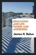 Cover: Education and Life - Trieste Publishing