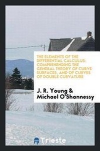 Enlarge image Cover: The Elements of the Differential Calculus - Trieste Publishing