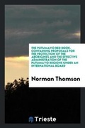 Cover: The Putumayo Red Book. Containing Proposals for the Protection of the Aborigines and the Effective Administration of the Putumayo Regions Under an International Board - Trieste Publishing