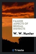 Cover: Famine Aspects of Bengal Districts - Trieste Publishing