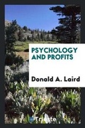 Cover: Psychology and Profits - Trieste Publishing