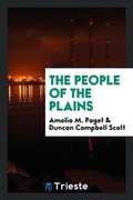 Cover: The People of the Plains - Trieste Publishing