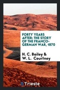 Cover: Forty Years After - Trieste Publishing