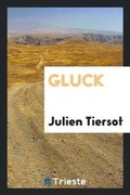 Cover: Gluck - Trieste Publishing