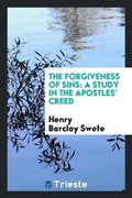 Cover: The Forgiveness of Sins - Trieste Publishing