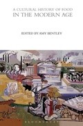 Cover: A Cultural History of Food in the Modern Age - Berg Publishers