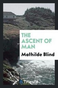 Enlarge image Cover: The Ascent of Man - Trieste Publishing