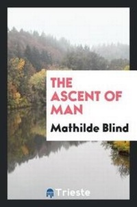 Enlarge image Cover: The Ascent of Man - Trieste Publishing