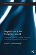 Cover: Negotiations in the Indigenous World - Routledge