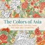 Cover: The Colors of Asia - Tuttle Publishing