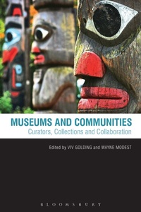 Enlarge image Cover: Museums and Communities - Bloomsbury Academic