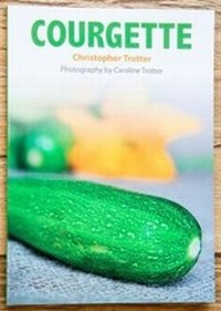 Enlarge image Cover: Courgette - Christopher Trotter